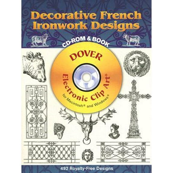 Pre-Owned Dover Electronic Clip Art: Decorative French Ironwork Designs CD-ROM and Book (Paperback)