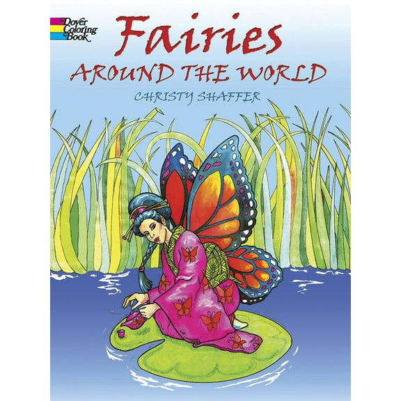 Dover Fantasy Coloring Books: Fairies Around the World Coloring Book (Paperback)
