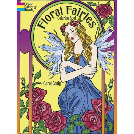 Floral Fairies Coloring Book - by Carol Craig (Paperback) price history and forecast - Dover Farms