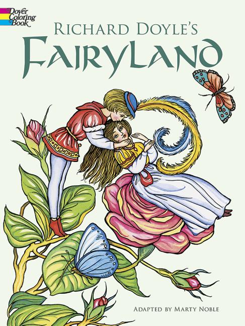 Dover Fantasy Coloring Books: Richard Doyle's Fairyland Coloring Book (Paperback) - image 1 of 2