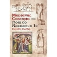 thumbnail image 1 of Dover Fashion and Costumes Medieval Costume and How to Recreate It, (Paperback), 1 of 1