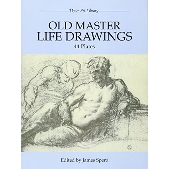 Pre-Owned Old Master Life Drawings: 44 Plates (Paperback) 0486252337 9780486252339