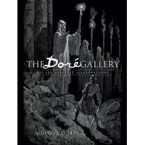 Dover Fine Art, History of Art: The Doré Gallery : His 120 Greatest Illustrations (Paperback)