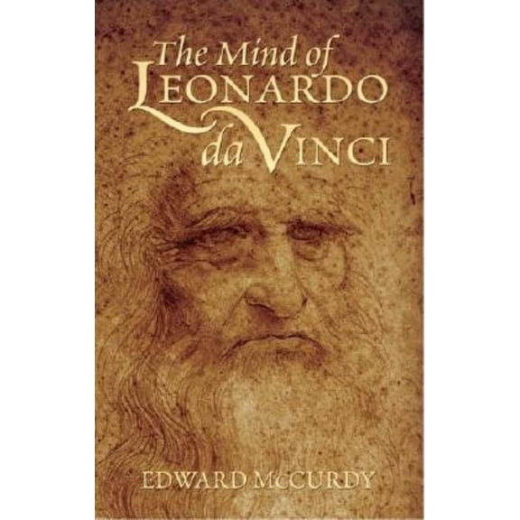 Dover Fine Art, History of Art: The Mind of Leonardo da Vinci (Paperback)