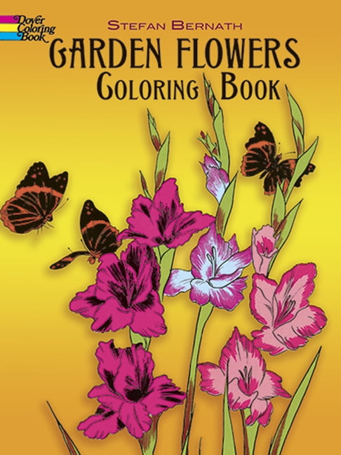 Dover Flower Coloring Books: Garden Flowers Coloring Book (Paperback ...