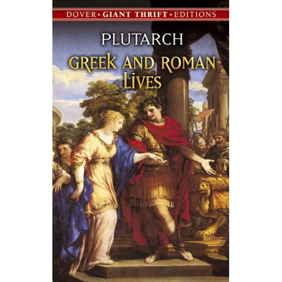 Pre-Owned Dover Giant Thrift Editions: Greek and Roman Lives (Paperback)