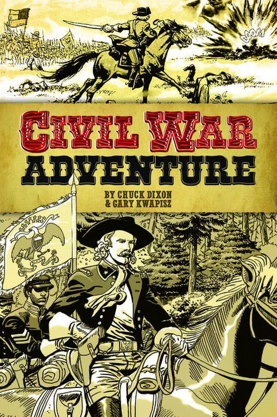 Dover　Adventure　Civil　War　Novels:　Graphic　(Paperback)