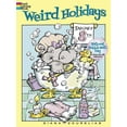 thumbnail image 1 of Dover Holiday Coloring Book: Weird Holidays Coloring Book (Paperback), 1 of 1