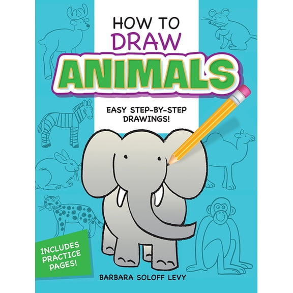 Dover How to Draw How to Draw Animals: Easy Step-By-Step Drawings!, (Paperback)