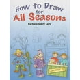thumbnail image 1 of Dover How to Draw: How to Draw for All Seasons : Step-by-Step Drawings! (Paperback), 1 of 1