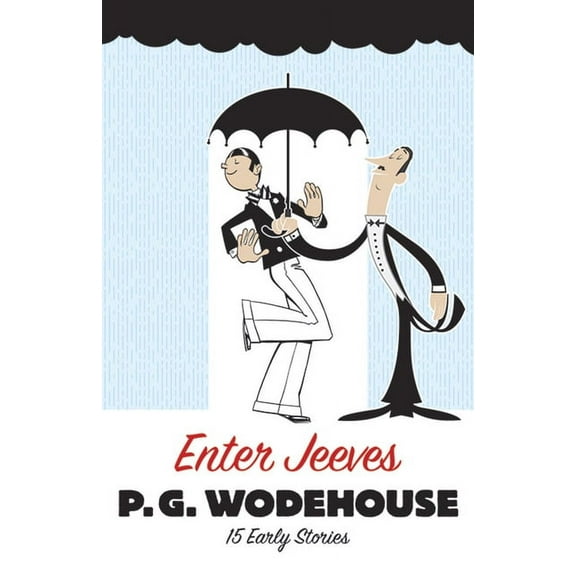 Dover Humor: Enter Jeeves : 15 Early Stories (Paperback)