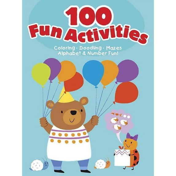 Dover Kids Activity Books 100 Fun Activities--Blue: Coloring, Doodling, Mazes, Alphabet & Number Fun!, (Paperback)