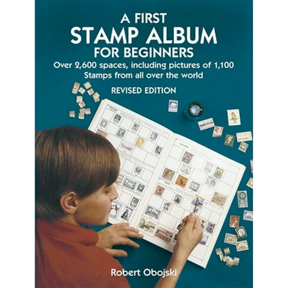 Pre-Owned A First Stamp Album for Beginners (Paperback) 048644113X 9780486441139