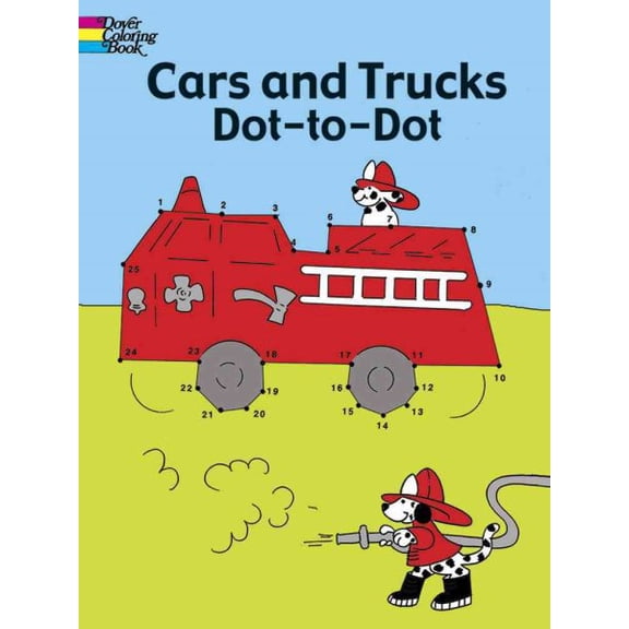 Dover Kids Activity Books: Cars and Trucks Dot-to-Dot (Paperback)
