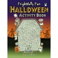 thumbnail image 1 of Pre-Owned Frightfully Fun Halloween Activity Book (Paperback) 0486471314 9780486471310, 1 of 1