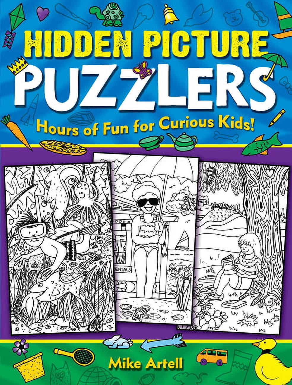 Dover Kids Activity Books Hidden Picture Puzzlers: Hours of Fun for ...