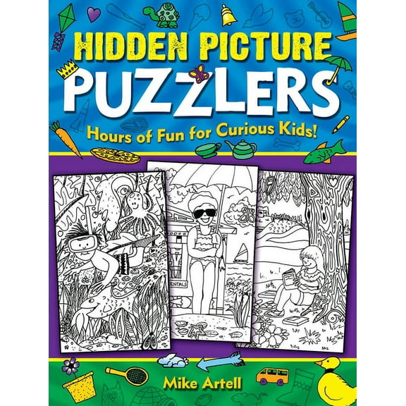 Dover Kids Activity Books Hidden Picture Puzzlers: Hours of Fun for Curious Kids!, (Paperback)