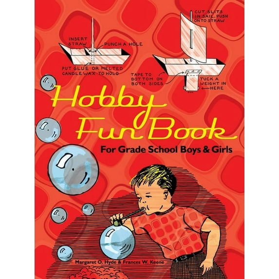 Dover Kids Activity Books: Hobby Fun Book : For Grade School Boys and Girls (Paperback)