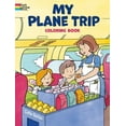 thumbnail image 1 of Dover Kids Coloring Books My Plane Trip, (Paperback), 1 of 1