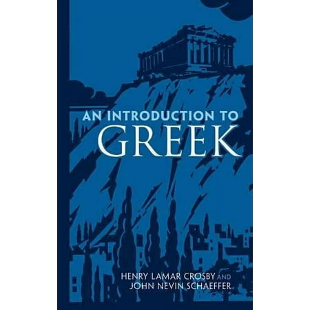 Dover Language Guides: An Introduction to Greek (Paperback)