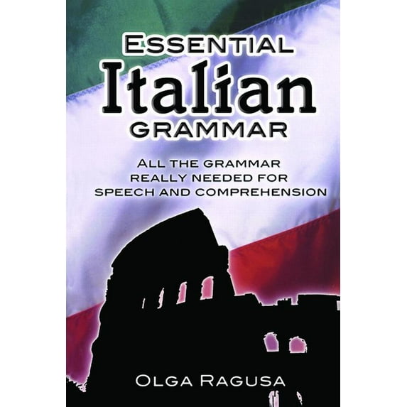 Dover Language Guides Essential Grammar Essential Italian Grammar, (Paperback)