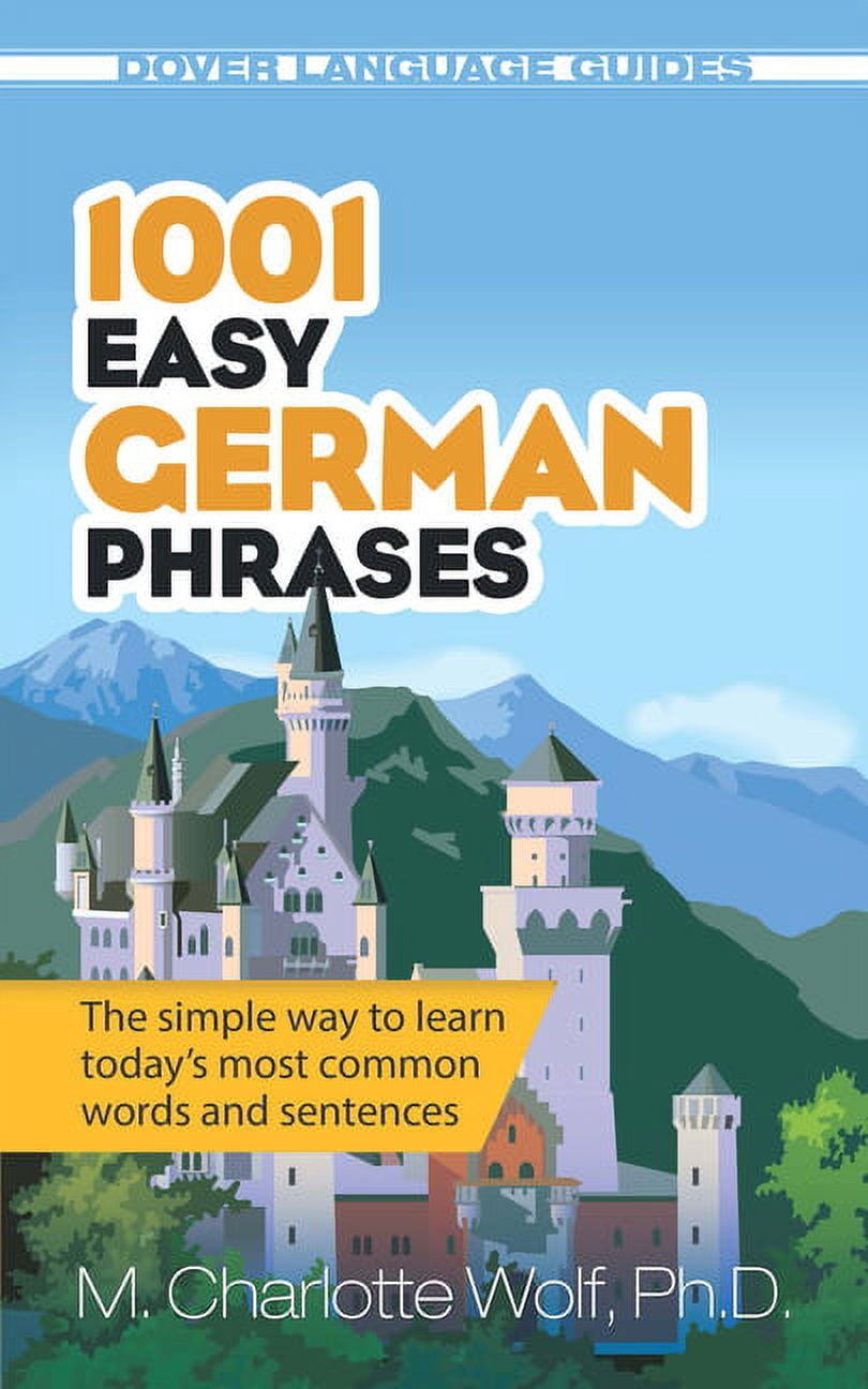 German Verbage Guide Dover Language Guides German 1001 Easy German Phrases: The Simple Way ...