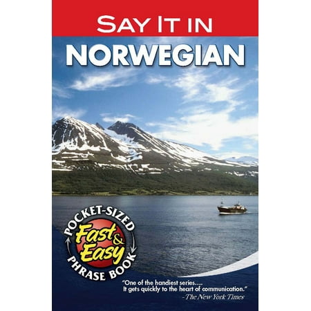 Dover Language Guides Say It: Say It in Norwegian (Paperback)