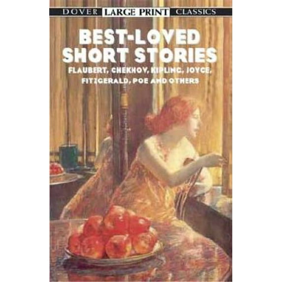 Pre-Owned Best-Loved Short Stories: Flaubert, Chekhov, Kipling, Joyce, Fitzgerald, Poe and Others, (Paperback)