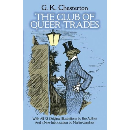 Dover Literature: Crime/Mystery/Thriller Short Stories: The Club of Queer Trades (Paperback)