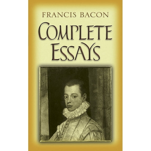 Dover Literature: Essays: Complete Essays (Paperback)