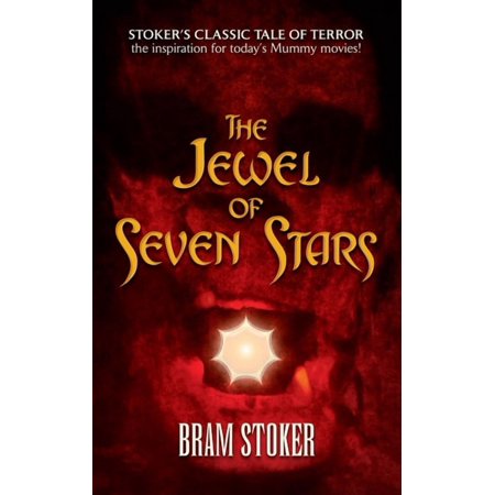 Dover Literature: Gothic/Horror The Jewel of Seven Stars, (Paperback)