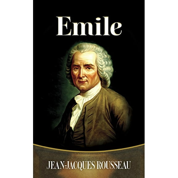 Dover Literature: Nonfiction: Emile (Paperback)