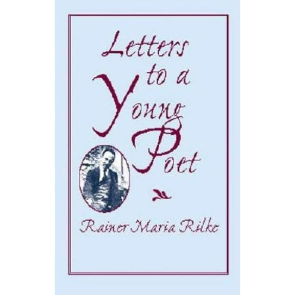Dover Literature: Poetry: Letters to a Young Poet (Paperback)