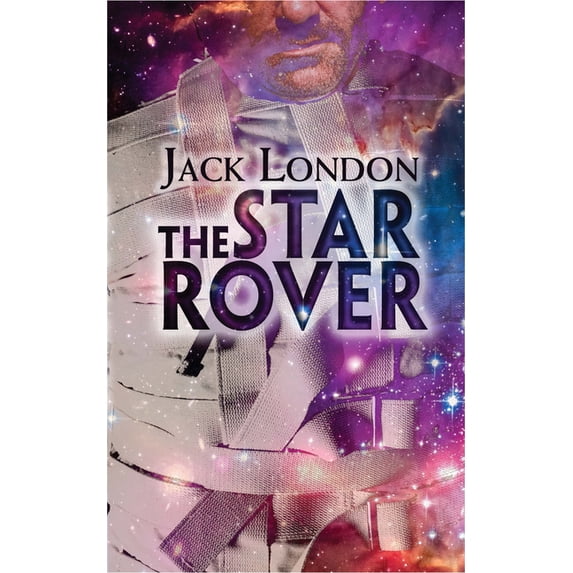 Dover Literature: Science Fiction/Fantas The Star Rover, (Paperback)