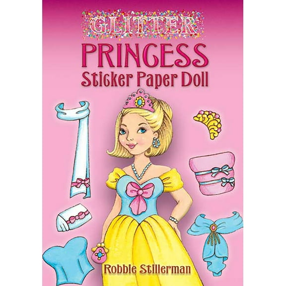 Dover Little Activity Books: Fantasy: Glitter Princess Sticker Paper Doll (Paperback)