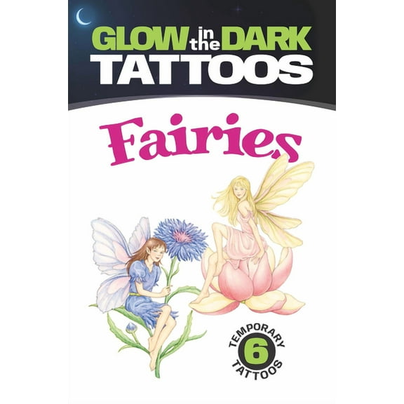 Dover Little Activity Books: Fantasy: Glow-in-the-Dark Tattoos: Fairies (Other book format)
