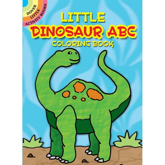 Dover Coloring Books: Dinosaur ABC Coloring Book (Other) - Walmart.com