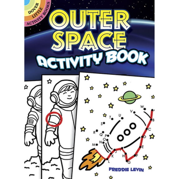 Pre-Owned Outer Space Activity Book (Paperback) 0486473899 9780486473895