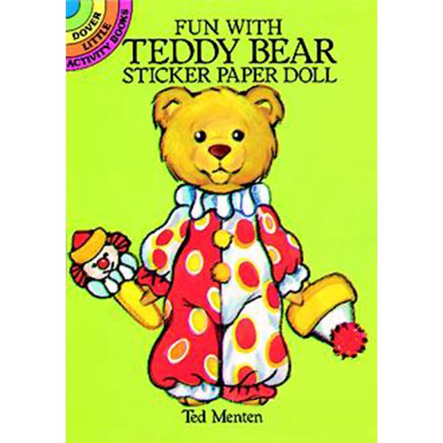 Dover Little Activity Books Paper Dolls Fun with Teddy Bear Sticker Paper Doll (Paperback