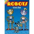 thumbnail image 1 of Pre-Owned Robots Activity Book (Paperback) 0486472272 9780486472270, 1 of 1