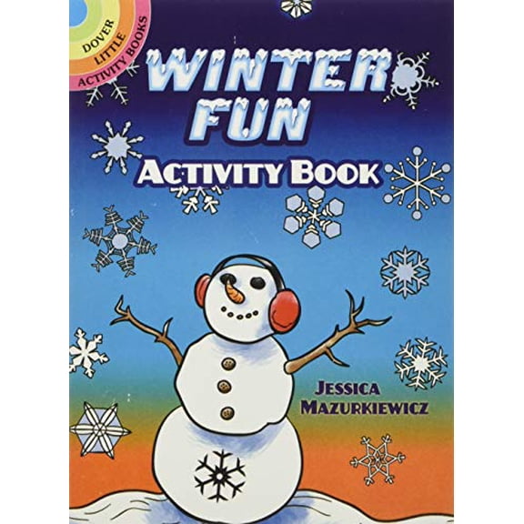 Pre-Owned Winter Fun Activity Book (Dover Little Activity Books: Winter) (Paperback) 048647528X 9780486475288