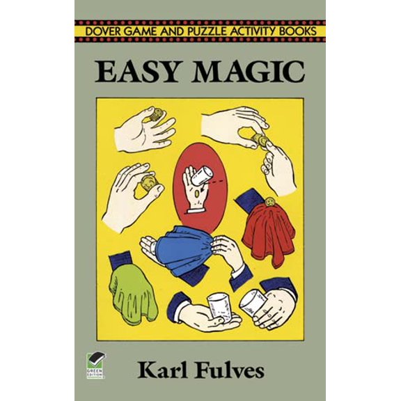 Pre-Owned Easy Magic (Paperback) 0486286223 9780486286228