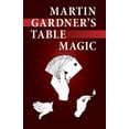 thumbnail image 1 of Dover Magic Books Martin Gardner's Table Magic, (Paperback), 1 of 1