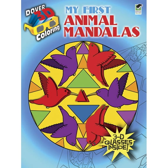 Dover Mandala Coloring Books: 3-D Coloring Book -- My First Animal Mandalas (Other)