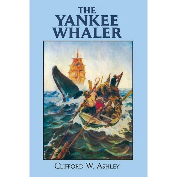 Dover Maritime The Yankee Whaler, (Paperback)