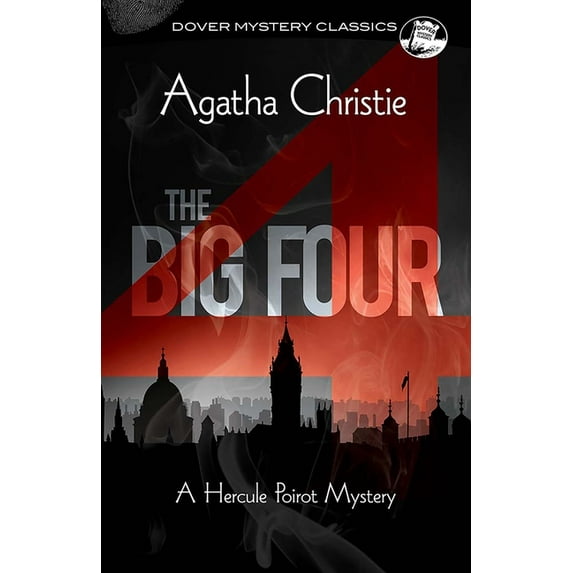 Dover Mystery Classics The Big Four: A Hercule Poirot Mystery, (Paperback)