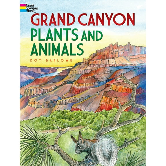 Dover Nature Coloring Book Grand Canyon Plants and Animals Coloring Book, (Paperback)