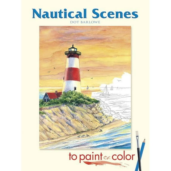 Dover Nature Coloring Book: Nautical Scenes to Paint or Color (Paperback)