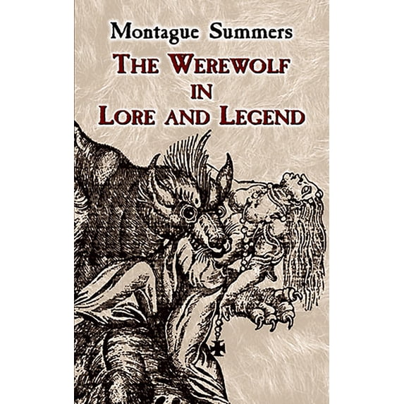 Dover Occult The Werewolf in Lore and Legend, (Paperback)