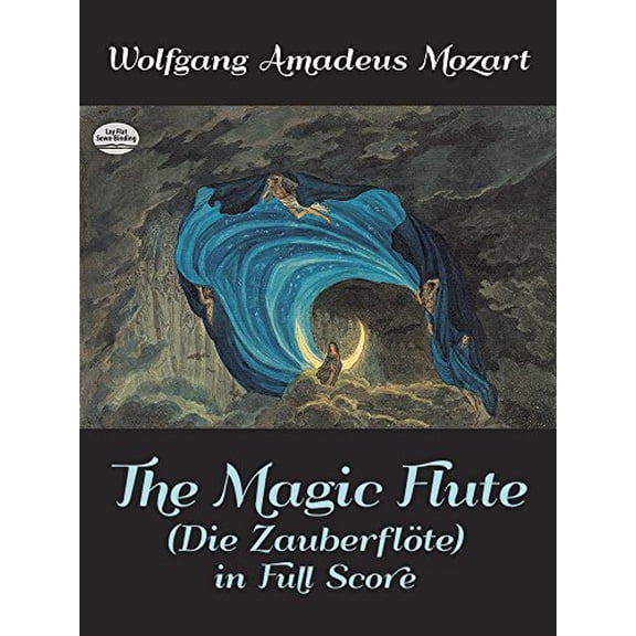 Pre-Owned The Magic Flute (Die Zauberflote) in Full Score (Paperback) 048624783X 9780486247830